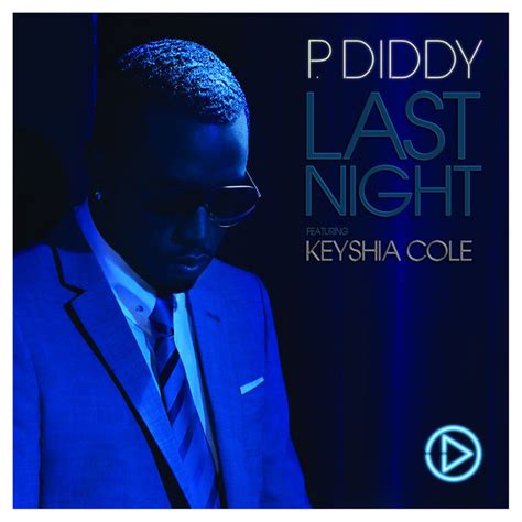 last night by p diddy